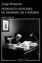 Federico Sánchez Se Despide De Ustedes - Preview