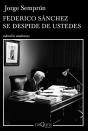 Federico Sánchez Se Despide De Ustedes - Preview