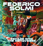 Capa do artigo Federico Solmi: Escape Into The Metaverse