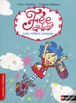Capa do artigo Fee En Herbe T.3: Les Rollers Volants
