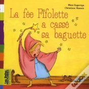 Capa do artigo Fee Fifolette A Casse Sa Baguette