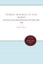 Feeble-Minded In Our Midst - Preview