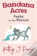 Feebs To The Rescue