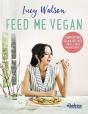 Feed Me Vegan - Preview