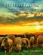 Feed My Lambs - Preview