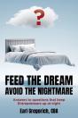 Feed The Dream - Avoid The Nightmare - Preview