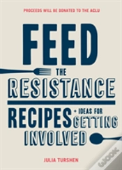 Capa do artigo Feed The Resistance