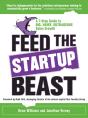 Feed The Startup Beast: A 7-Step Guide To Big, Hairy, Outrageous Sales Growth - Preview