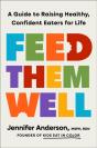 Feed Them Well - Preview