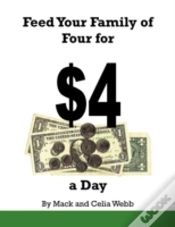 Capa do artigo Feed Your Family Of Four For $4 A Day
