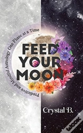 Feed Your Moon