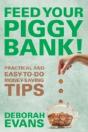 Feed Your Piggy Bank!: Practical And Eas - Preview