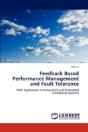 Feedback Based Performance Management And Fault Tolerance - Preview