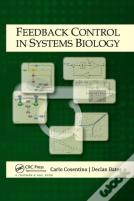 Feedback Control In Systems Biology