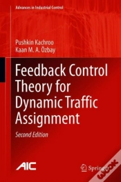 Capa do artigo Feedback Control Theory For Dynamic Traffic Assignment