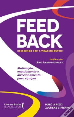 Capa do artigo Feedback: Crescendo Com A Visão Do Outro!