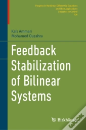 Feedback Stabilization Of Bilinear Systems