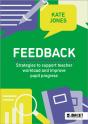 Feedback: Strategies To Support Teacher Workload And Improve Pupil Progress - Preview
