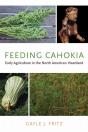 Feeding Cahokia - Preview