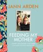 Feeding My Mother - Preview