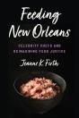 Feeding New Orleans - Preview