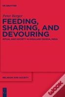 Feeding, Sharing, And Devouring