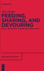 Feeding, Sharing, And Devouring - Preview