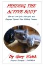 Feeding The Active Body: How To Look Good, Feel Good And Progress Beyond Your Wildest Dreams - Preview