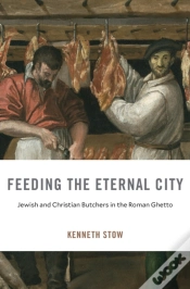 Capa do artigo Feeding The Eternal City