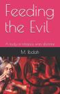 Feeding The Evil - Preview
