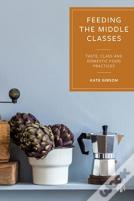 Feeding The Middle Classes