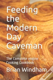 Capa do artigo Feeding The Modern Day Caveman