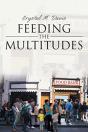Feeding The Multitudes - Preview