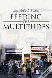 Capa do artigo Feeding The Multitudes