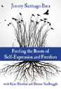 Feeding The Roots Of Self-Expression And Freedom - Preview