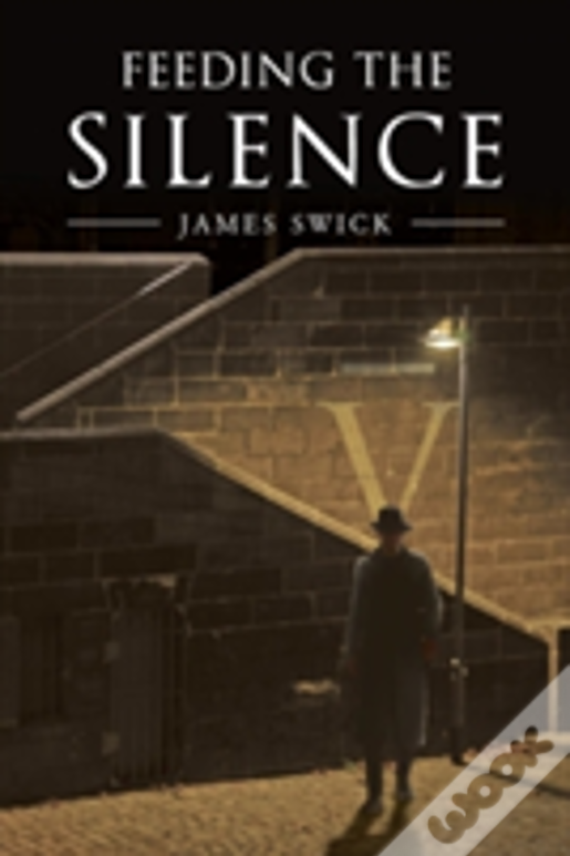Feeding The Silence