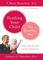 Feeding Your Child - The Brazelton Way - Preview