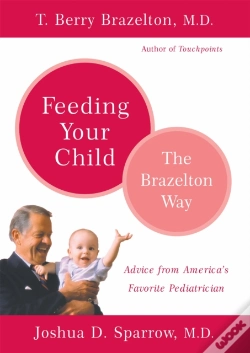 Capa do artigo Feeding Your Child - The Brazelton Way
