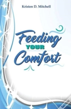 Capa do artigo Feeding Your Comfort