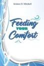 Feeding Your Comfort - Preview