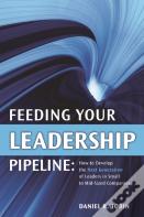 Feeding Your Leadership Pipeline