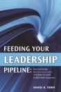 Feeding Your Leadership Pipeline - Preview