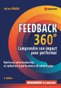 Feedkack 360° : Évaluer, Développer, Motiver : Renforcer Votre Leadership Et Optimiser La Performance De Votre Équipe - Preview