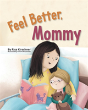 Feel Better, Mommy - Preview