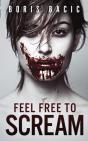 Feel Free To Scream - Preview