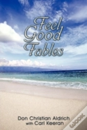 Feel Good Fables