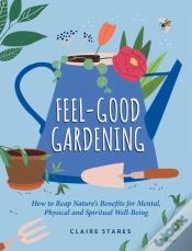 Capa do artigo Feel-Good Gardening