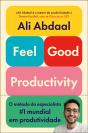 Feel-Good Productivity - Preview