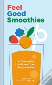 Feel Good Smoothies