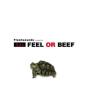 Feel Or Beef - CD - Preview
